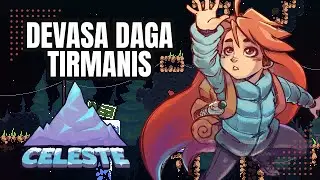 DEVASA DAĞA TIRMANIŞ | Celeste - İlk Bakış