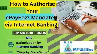 How to authorize E payeez mandate link by net banking | MFU
