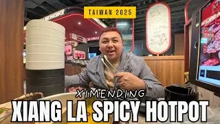 XIANG LA SPICY HOTPOT IN XIMENDING, TAIWAN 2025