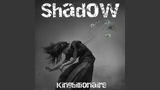 Shadow