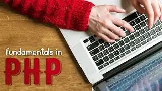 Learn PHP | PHP Fundamentals
