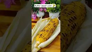 sweet corn recipe #sweetcorn #viral #ytshorts #recipe #trending #monsoon #bhuttarecipe #food #