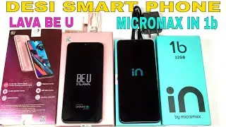 Micromax IN 1b Vs Lava Be U || Unboxing || Comparison || Price ||Desi smart phone under 7000 rupees🔥