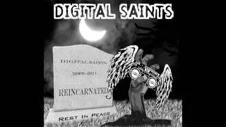 07. Nobody Stops - Digital Saints - Reincarnated