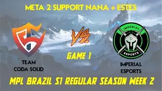 [MPL BRAZIL S1 Regular Season] Team Coda Solid Vs Imperial Esports Game 1