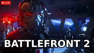 STAR WARS BATTLEFRONT 2 IS BACK!