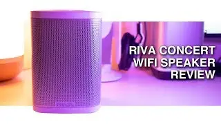 Первый взгляд на Wi-Fi-колонку Riva Concert с функцией Amazon Alexa