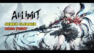 AI Limit - Sewer Cleaner Boss Fight (Sewer Town - Southwest)