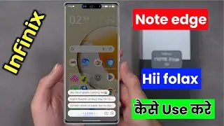 Infinix note edge best feature | infinix note edge | infinix ai assistant folax | infinix note edge