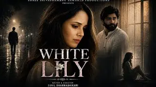White Lily | Suspense Short Film | Film Festival