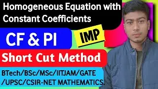 Short Cut Method (Trick ) of CF & PI  (Imp) Homogeneous Equation with Constant Coefficients in Hindi