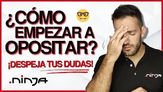 ¿Cómo EMPEZAR a OPOSITAR? 📲✅