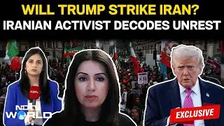 Iran Protests | Will Trump Strike Iran Again? | Iranian Activist Calls For Return of Crown Prince