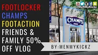 Footlocker/Champs Sports/Footaction Back To School Haul 2018 I Friends And Family 50% Off
