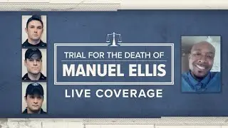 Officer testifies in the trial for Manuel Ellis' death in Tacoma, Washington