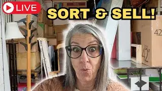 LIVE From My Storage Unit - Sort and Sell