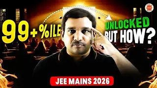 Achieve TOP IIT/NIT Ranks in JEE Mains 2026 with This Proven Strategy | JEE 2026 | Kiran Sir