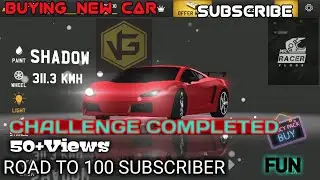 BUYING A NEW CAR CALLED SHADOW |. Mr Racer. #SUBSCRIBE REQUIRED ROAD TO 100 SUBSCRIBER