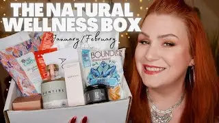 UNBOXING THE NATURAL WELLNESS BOX JAN/FEB 2022 BI MONTHLY SUBSCRIPTION