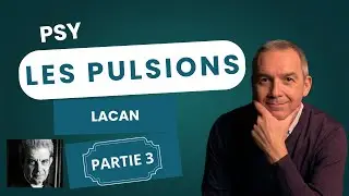 PSY LES PULSIONS (3/3) LACAN : Notions à propos du circuit pulsionnel, objet a, langage, jouissance.