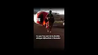 Les images de l'attaque terroriste &agrave; Bamako
