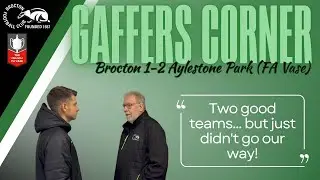 Gaffers Corner ! Brocton 1 Aylestone Park 2 - FA Vase Round 1 