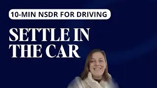 10 Minute Driving Guided Meditation | NSDR yoga nidra & breath practice for calm & focus on the road