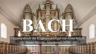 BACH Altenbruch Klapmeyer Orgel Führung BuxWV210