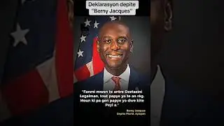 Deklarasyon depite Berny Jacques #haiti