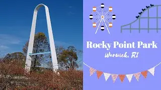 Rocky Point Park - Warwick, Rhode Island