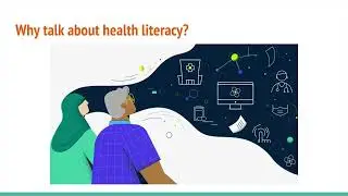 Webinar 1: Health Literacy, Past & Present // Back to Basics //Health Literacy Month 2022