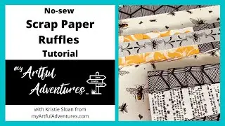 No sew Scrap Paper Ruffles