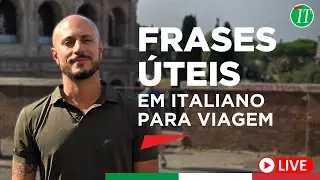 FRASES &Uacute;TEIS EM ITALIANO PARA VIAGEM