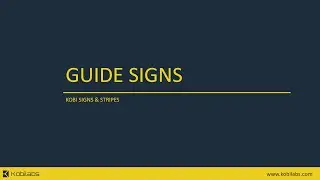 Kobi Signs & Stripes - Guide Signs (Civil 3D, AutoCAD, BricsCAD)