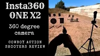Do you need a 360 camera for cowboy action? insta360 ONE X2 360 camera cowboy review with Mordecai
