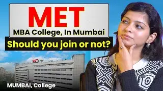MET Institute of Management 2026 | MBA/MMS Eligibility, Fees & Placements