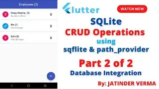 SQLite CRUD in Flutter Part 2 of 2 - SQLite Integration