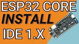 ESP32 install Arduino IDE 1 in 90 seconds 