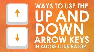All the Ways to Use the Up and Down Arrow in Illustrator