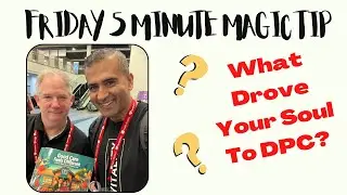 DPC Magic: Don't Give Up Your Soul...Again.