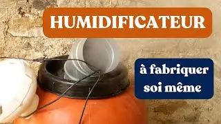 FABRIQUER un HUMIDIFICATEUR à ultrasons soi même