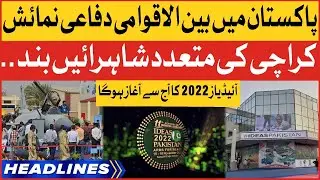 IDEAS 2022 Pakistan | News Headlines At 7 AM | Pakistan Defence Exhibition