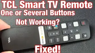 Не работает пульт дистанционного управления TCL Smart TV? Не работает одна из нескольких кнопок? ...