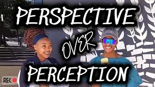 CHECK CHAT | EPISODE 9 | PERSPECTIVE OVER PERCEPTION | ACCEPT WHAT'S DIFFERENT❤️
