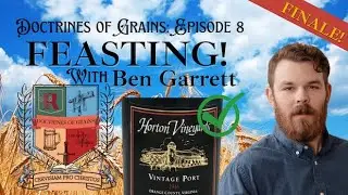SEASON FINALE: Feasting! with Ben Garrett