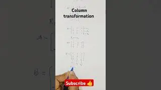 L-3Column Transformation Matrix #12th#maths#education#bca#eng#physics#csk#matrix#exam#bsc#gate#cet
