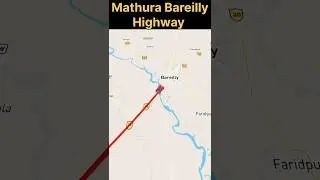 Mathura Bareilly New highway(NH530B) route map #ytshorts #viral #explore #shorts