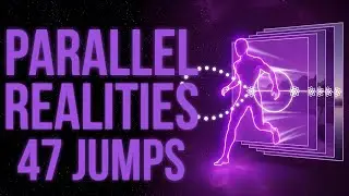 I Shifted Between Parallel Realities 47 Times - Scientists Call This Quantum Jumping