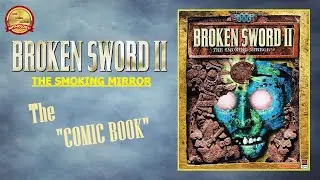 📓 Broken Sword 2: The Smoking Mirror (Comic Book)