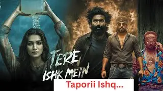 Tere Ishq Mein | TRAILER REVIEW 2Filmy dost